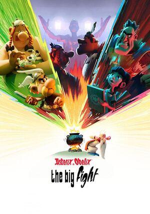 Asterix & Obelix: The Big Fight S01 Poster Asterix & Obelix: The Big Fight S01 2025 Netflix