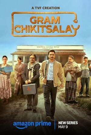 Gram Chikitsalay S01 Poster Gram Chikitsalay S01 2025 Amazon Prime