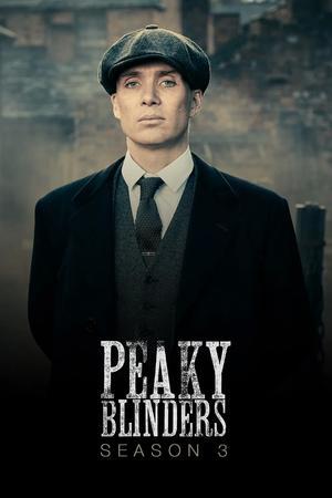 Peaky Blinders S03 Poster Peaky Blinders S03 2016