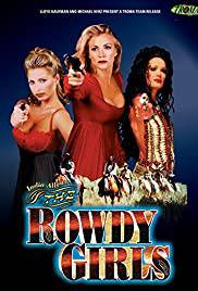[18+] THE ROWDY GIRLS Poster