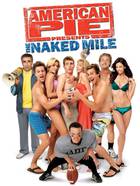 AMERICAN PIE PRESENTS: THE NAKED MILE Poster