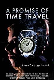 A PROMISE OF TIME TRAVEL Poster