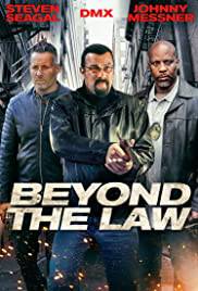 BEYOND THE LAW Poster