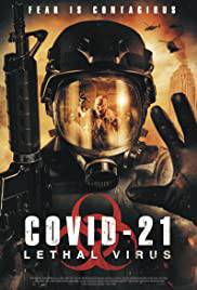 COVID-21: LETHAL VIRUS Poster
