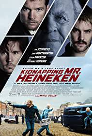 KIDNAPPING MR. HEINEKEN Poster
