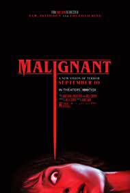 MALIGNANT Poster