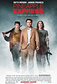 PINEAPPLE EXPRESS Poster