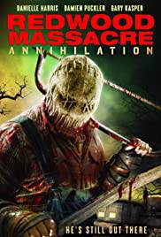 REDWOOD MASSACRE: ANNIHILATION Poster