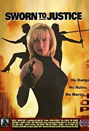 SWORN TO JUSTICE Poster