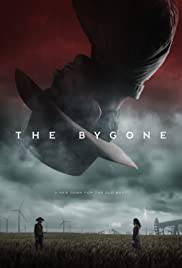 THE BYGONE Poster