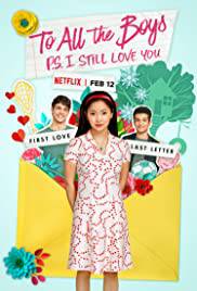TO ALL THE BOYS P S I STILL LOVE YOU Poster