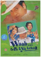 WAAH TERA KYA KEHNA Poster