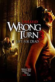 WRONG TURN 3 LEFT FOR DEAD Poster